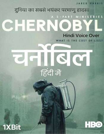Chernobyl 2019 S01 ALL EP in Hindi Full Movie